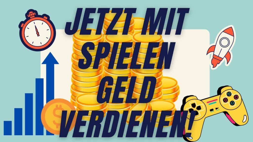Jetzt Online Geld verdienen durch Spiele